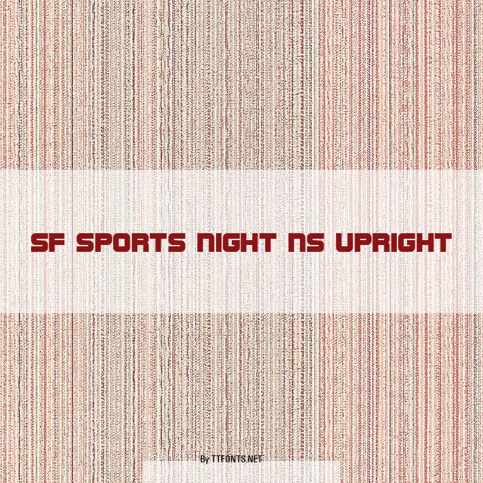 SF Sports Night NS Upright example