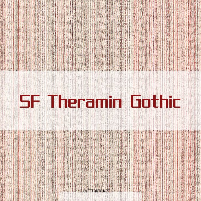 SF Theramin Gothic example