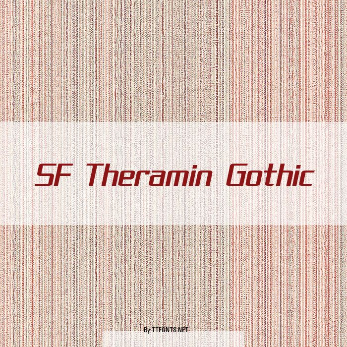 SF Theramin Gothic example