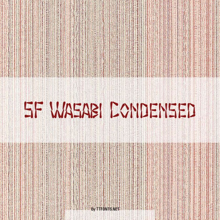 SF Wasabi Condensed example