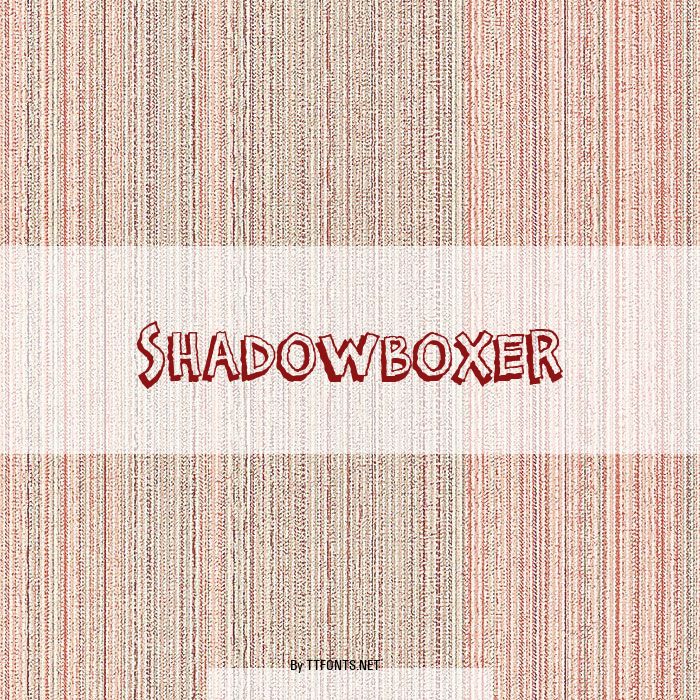 Shadowboxer example
