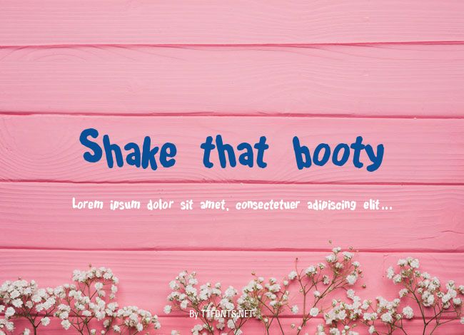 Shake that booty example