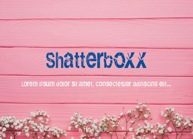 Shatterboxx example