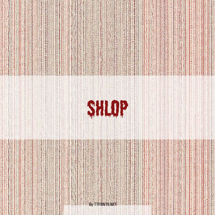 Shlop example