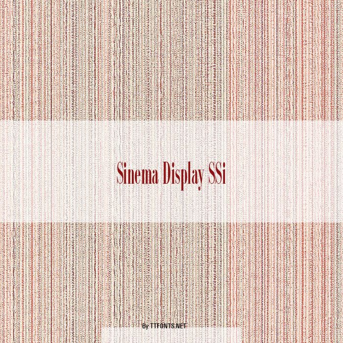 Sinema Display SSi example