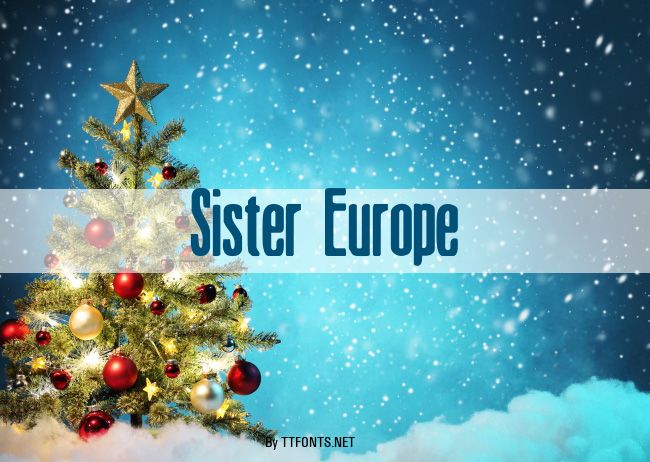 Sister Europe example