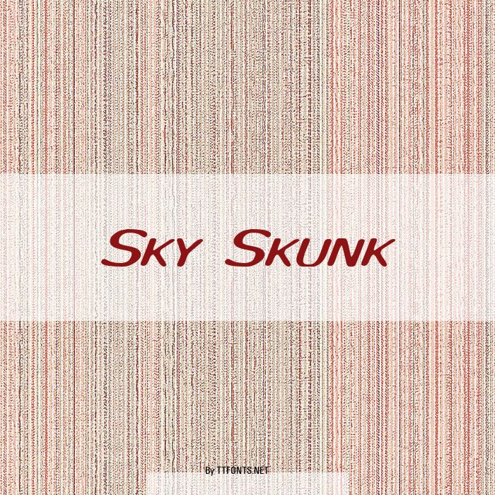 Sky Skunk example