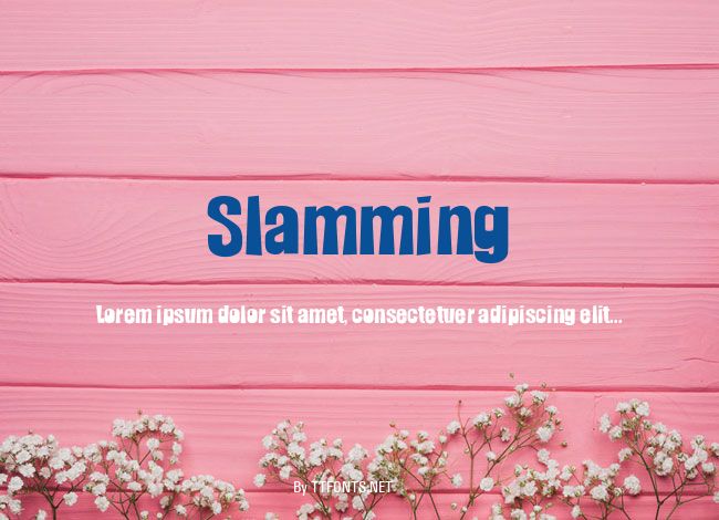 Slamming example