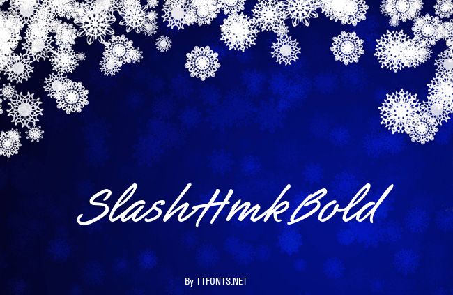 SlashHmkBold example