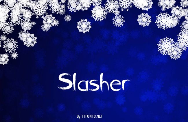 Slasher example
