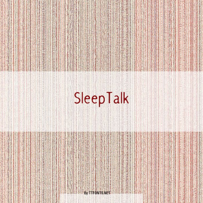 SleepTalk example