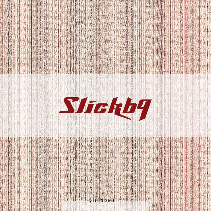 Slick69 example