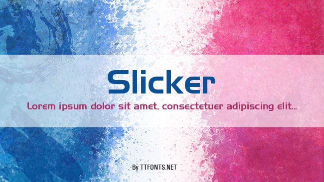 Slicker example