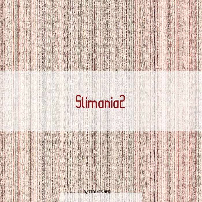 Slimania2 example