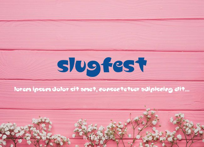 Slugfest example