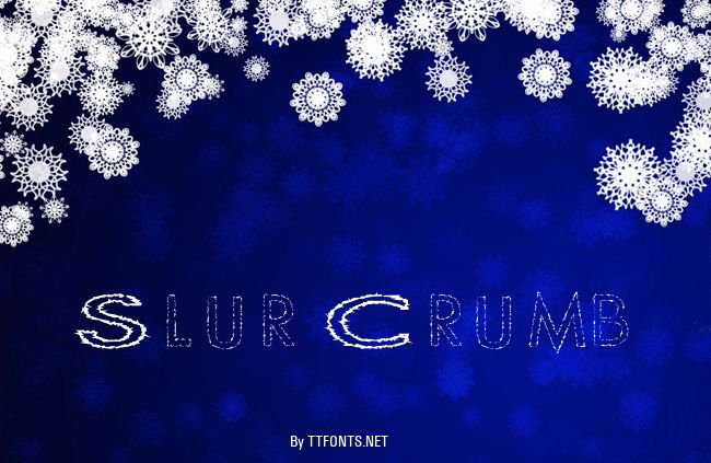 Slur Crumb example