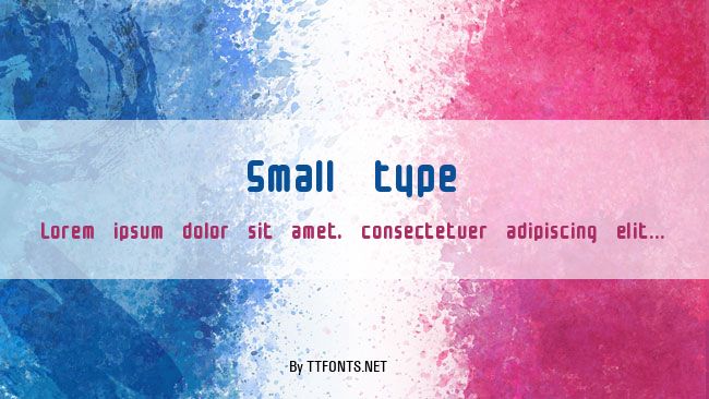 Small type example