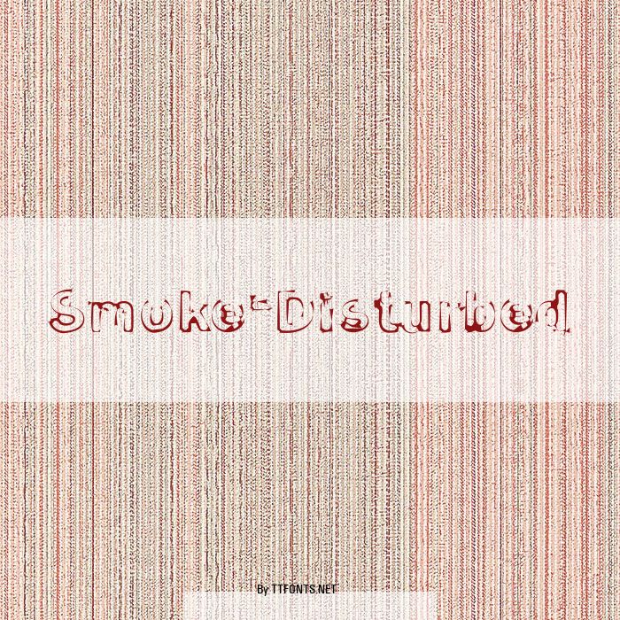 Smoke-Disturbed example