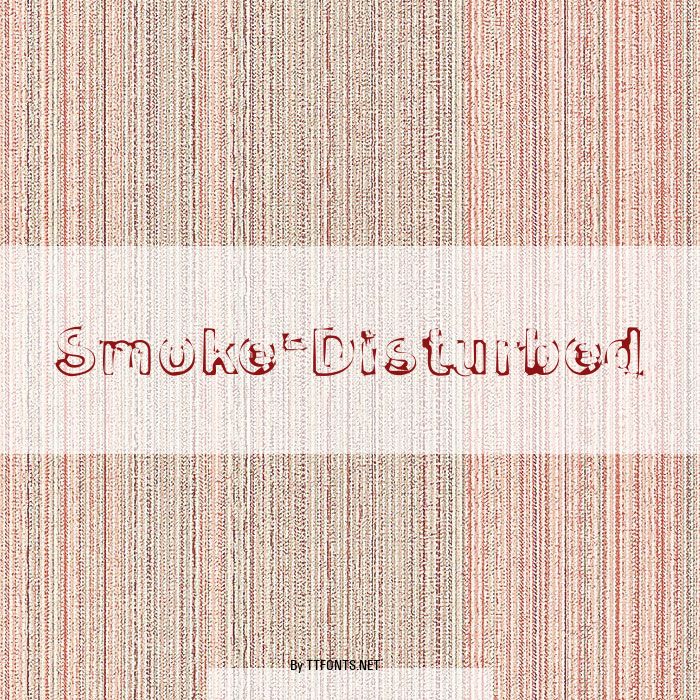 Smoke-Disturbed example