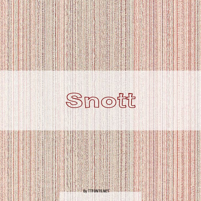 Snott example