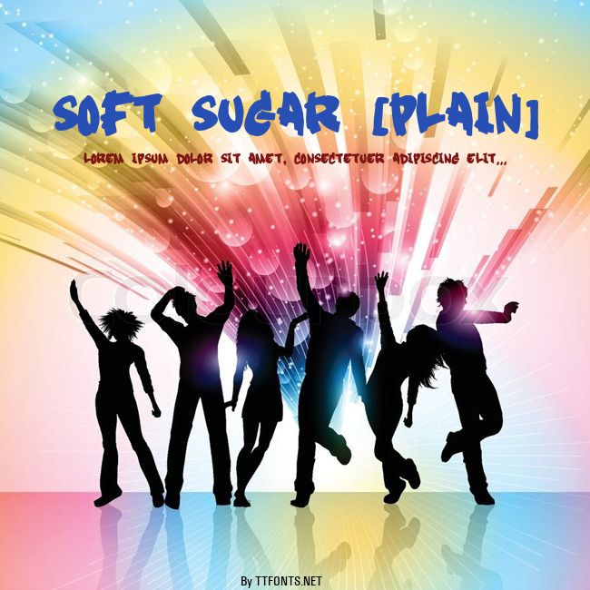 Soft Sugar [plain] example