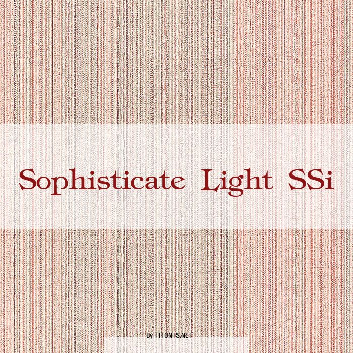 Sophisticate Light SSi example