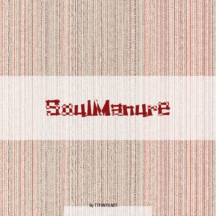 SoulManure example