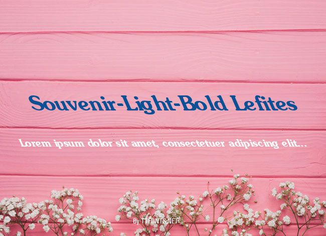 Souvenir-Light-Bold Lefites example