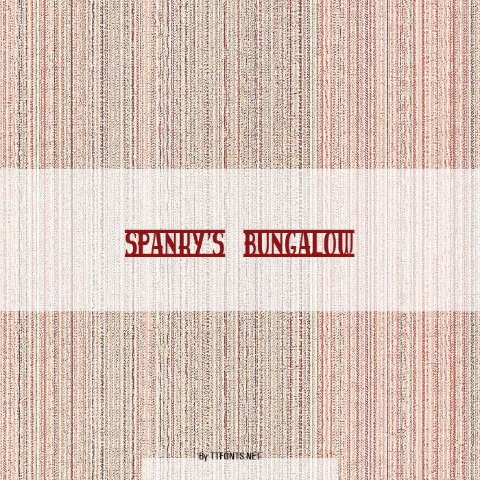 spanky's bungalow example