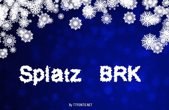 Splatz (BRK) example
