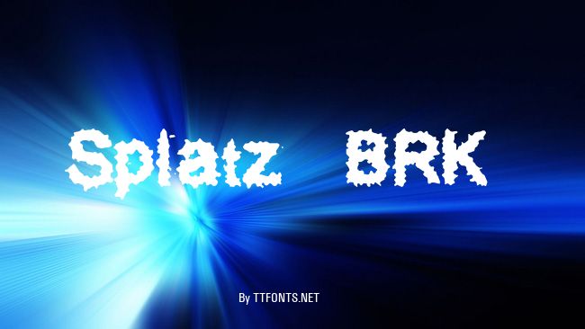 Splatz (BRK) example