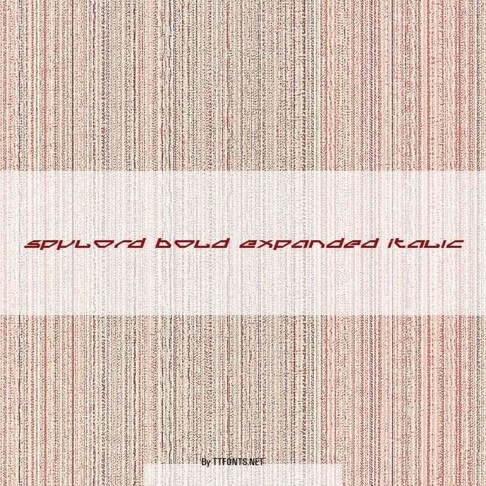 Spylord Bold Expanded Italic example