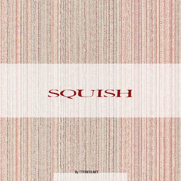 Squish example