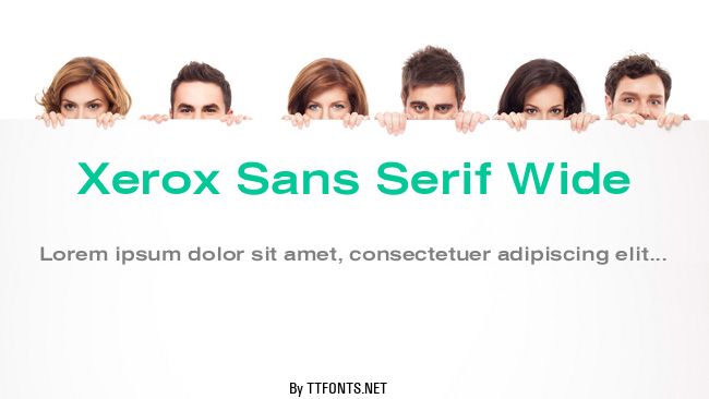 Xerox Sans Serif Wide example