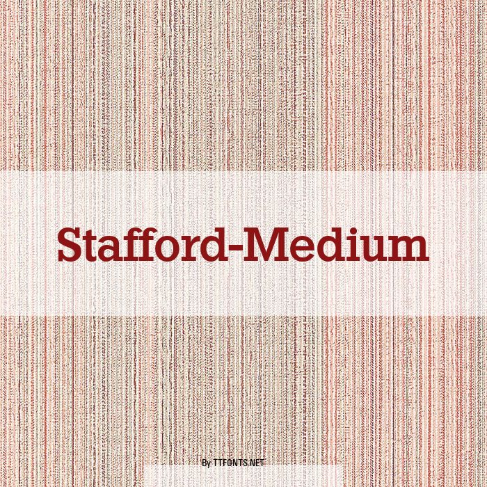 Stafford-Medium example