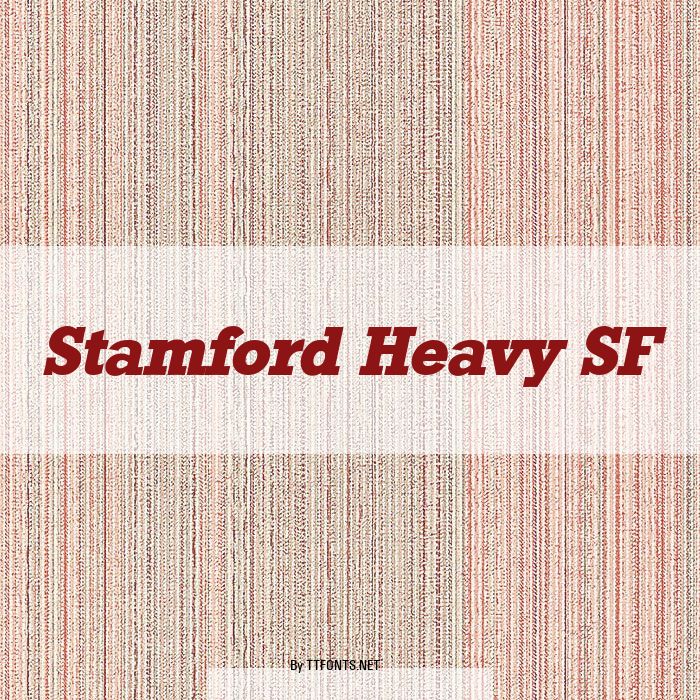 Stamford Heavy SF example