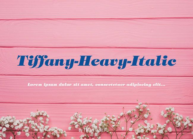 Tiffany-Heavy-Italic example