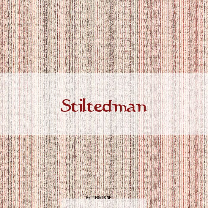 Stiltedman example