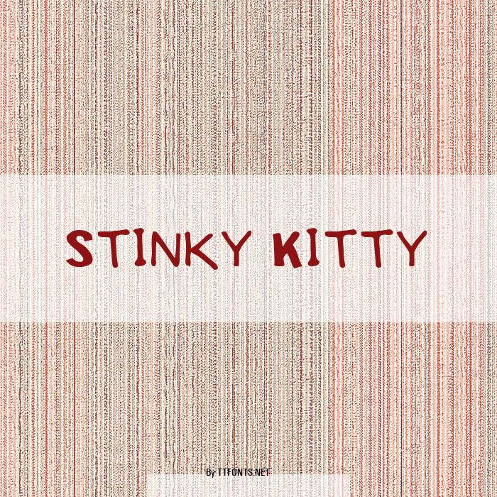 Stinky Kitty example