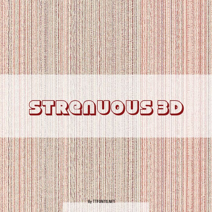 Strenuous 3D example
