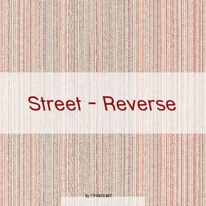 Street - Reverse example