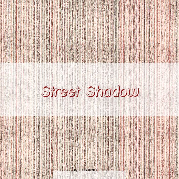 Street Shadow example