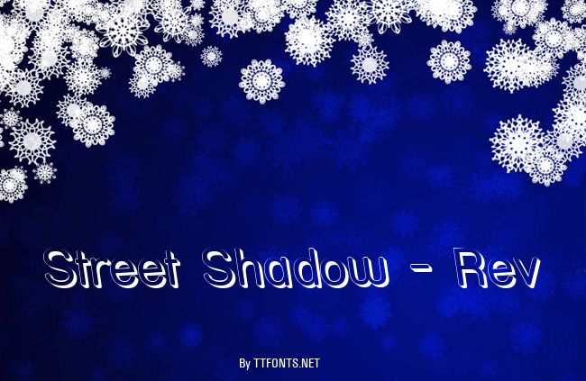 Street Shadow - Rev example