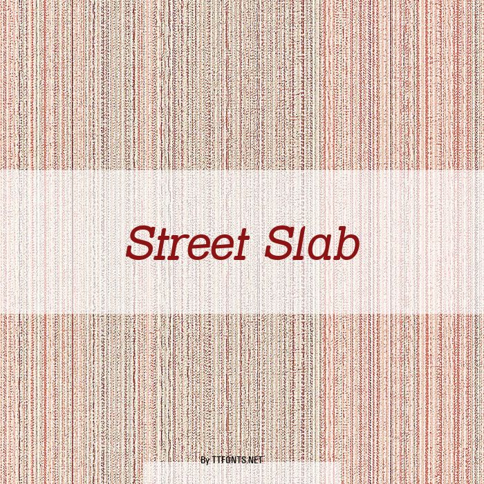 Street Slab example