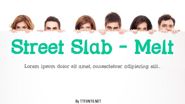 Street Slab - Melt example