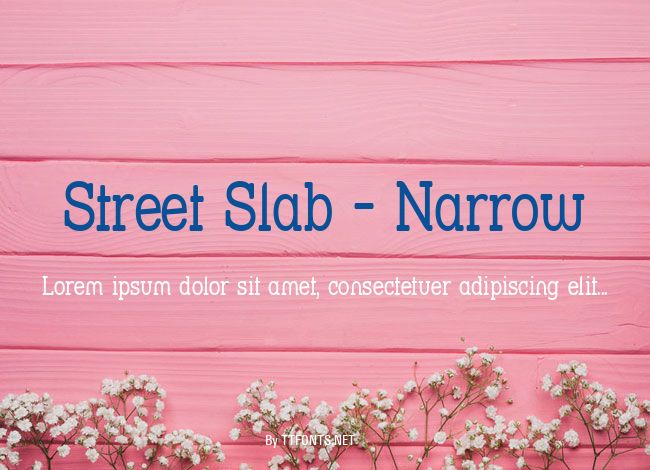 Street Slab - Narrow example