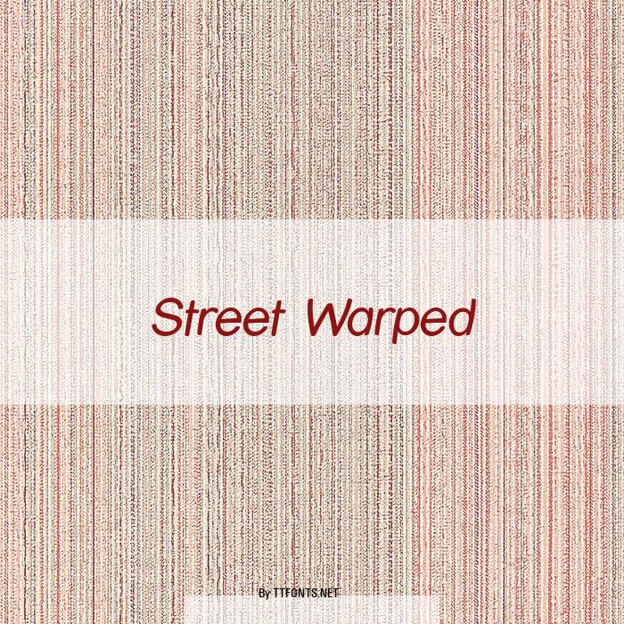 Street Warped example