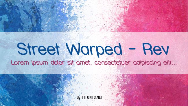 Street Warped - Rev example