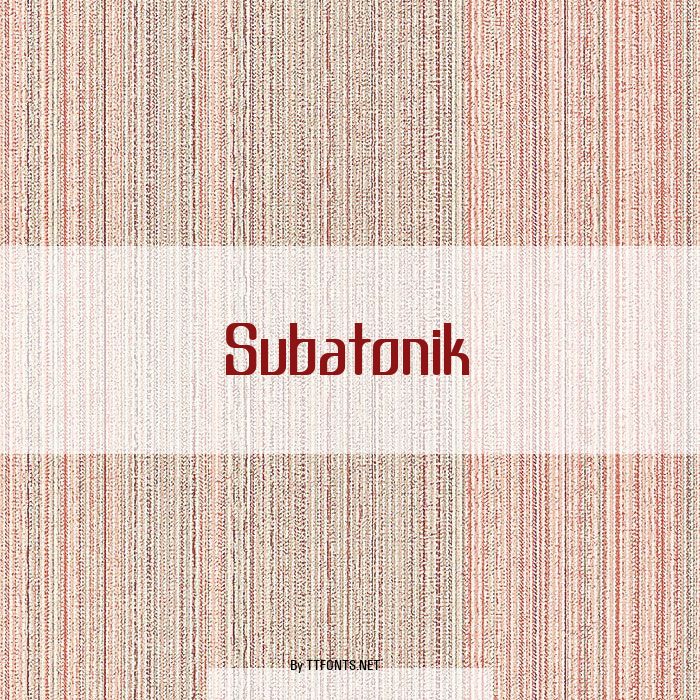 Subatonik example