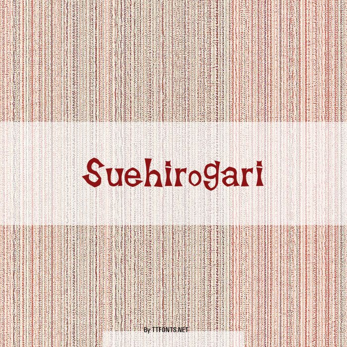 Suehirogari example